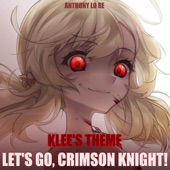 Klee's Theme (Let's Go, Crimson Knight) (From "Genshin Impact") [Epic Dark Version] artwork