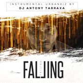 Falling - DJ Antony Tarraxa