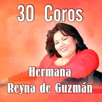 La Gloria de Jehová — Hermana Reyna de Guzmán