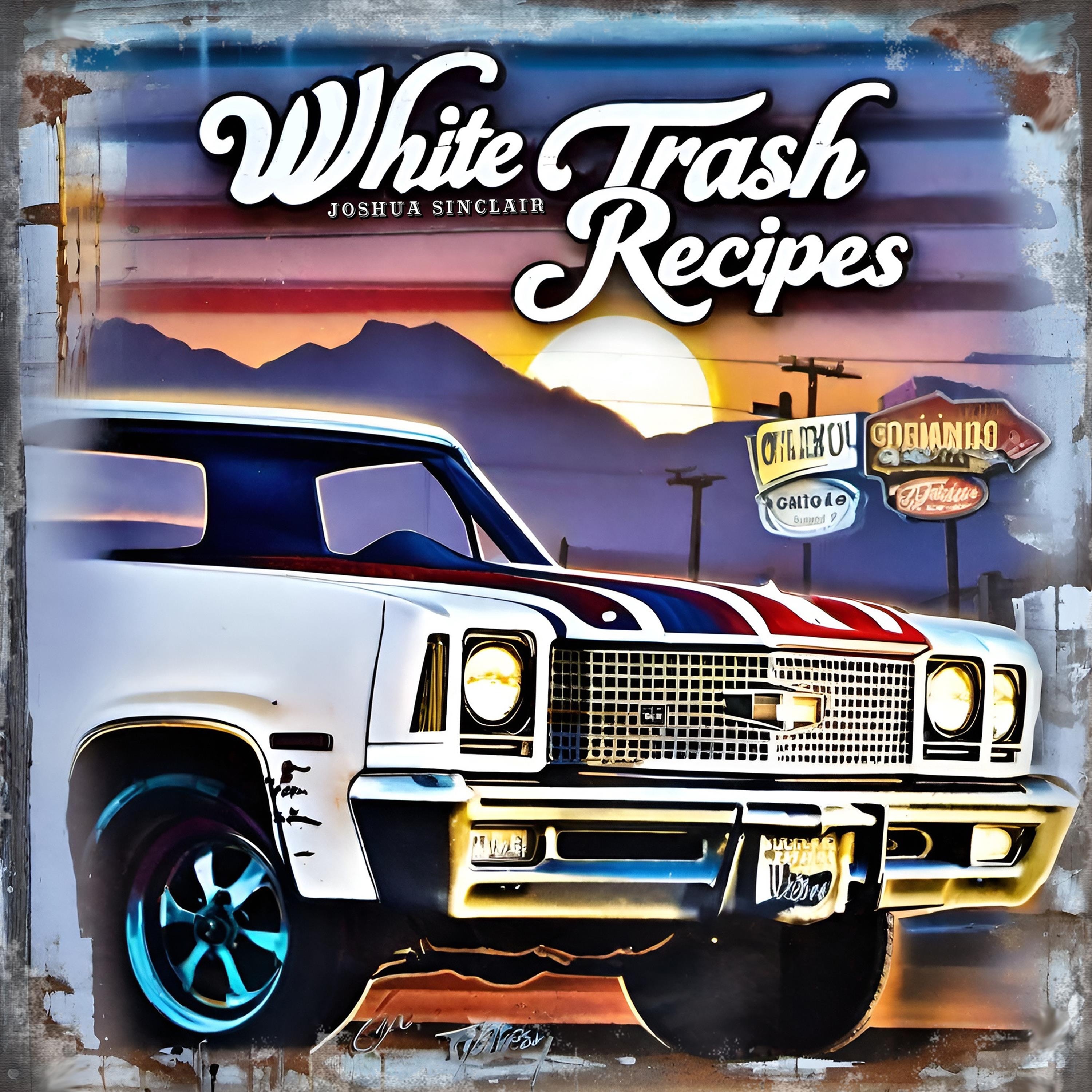 White Trash Recipes