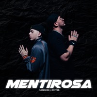 Mentirosa - Single - Bandido & Pepper