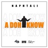 Ah Doh Know - Single