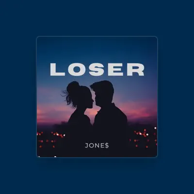 Listen to Jone$, watch music videos, read bio, see tour dates & more!