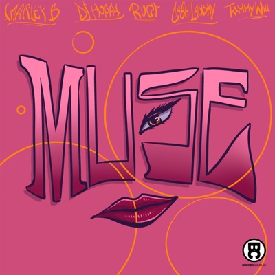 Muse (feat. Tommy Will, Runt & Cash Lansky) - Single