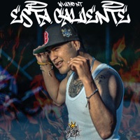 Esta Caliente - Single - Wuicho Nt