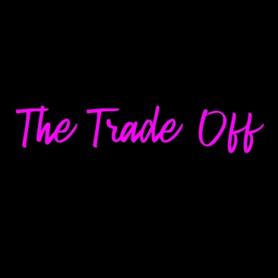 The Trade Off (feat. Antony Walters) - Single