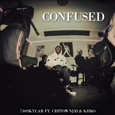 Confused (feat. ChitownJay & KHKO) - Single