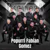 POPURRI FABIAN GOMEZ