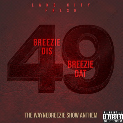 Breezie Dis Breezie Dat - Single