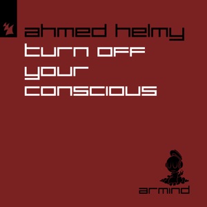 Turn off Your Conscious - Single
