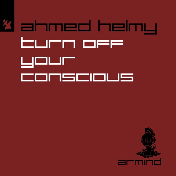 Turn off Your Conscious - Single