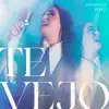 Hadassah Perez - Te Vejo