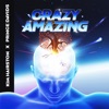 Crazy Amazing - Single