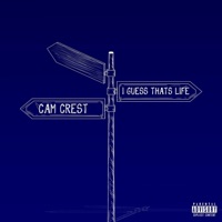 I Guess That's Life - Single - Cam Crest