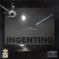 ingenting (feat. KingSkurkOne, Moggger & Monasta Blowfish) - Single - Dops Gate