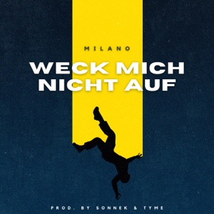 Weck mich nicht auf - Single