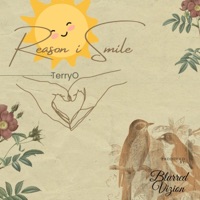 Reason I Smile - Single - TerryO