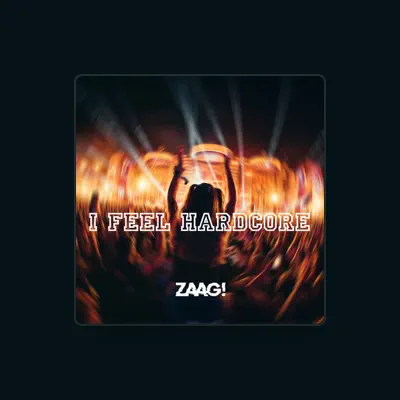 Listen to ZAAG!, watch music videos, read bio, see tour dates & more!