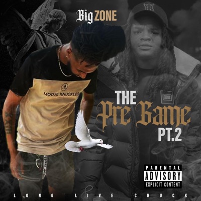 The Pre Game, Pt. 2 (Long Live Chuck) - EP