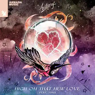 High on That New Love (feat. Tiina) - Single by Autograf album reviews, ratings, credits