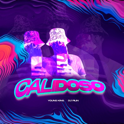 Calidoso (feat. Dj Pilin) - Single
