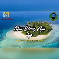 Mau Bilang Apa Iyo (feat. Bastian Heat & Kaka Boss) - Single - Jemz Beat