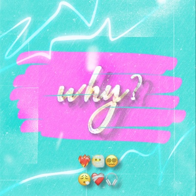 Why - Single