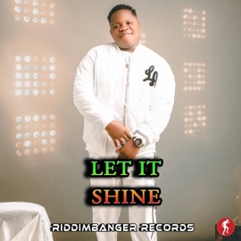 Let It Shine (feat. Spicekeyz) Riddimbanger