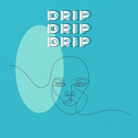 Drip Drip Drip - Single - Teenage Crime & Henry Dell