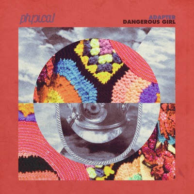 Dangerous Girl - Single