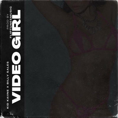 Video Girl (feat. Billy Sales) - Single