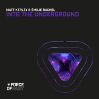 Into the Underground - Single - Matt Kerley & Émilie Rachel