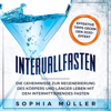 Intervallfasten - Sophia Müller