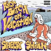 Rich Bitch On Vacation artwork