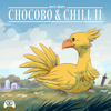 Rifti Beats & GameChops - Chocobo & Chill II artwork