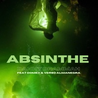 Absinthe (feat. Domex Beats & Verso Almanegra) - Single - Danny Drammah