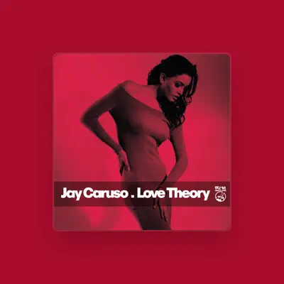 Listen to Jay Caruso, watch music videos, read bio, see tour dates & more!