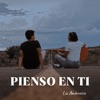Pienso en Ti - Single