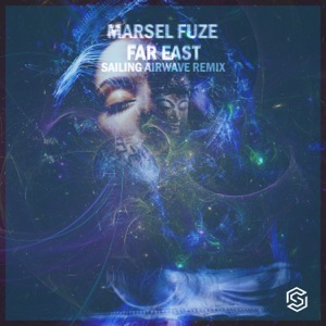 Far East (Sailing Airwave Remix) - Single