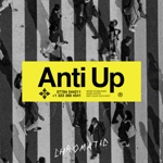 Anti Up - Chromatic