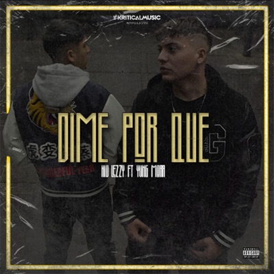 Dime por qué (feat. Yvng Mora) - Single