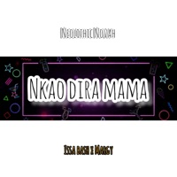 Neolithic Novah (Nkao Dira Mama x Issa Bash x Margy) - Single - Young T