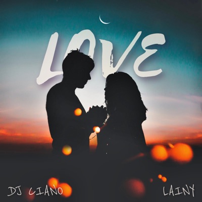 Love (feat. Lainy) - Single