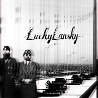 Lucky Lansky - Single - Chubs & Eitan Noyze