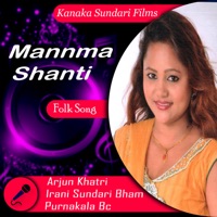Mannma Shanti - EP - Purnakala BC, Arjun Khatri & Irani Sundari Bham