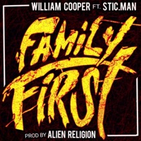 Family First (feat. Stic.man) - Single - William Cooper
