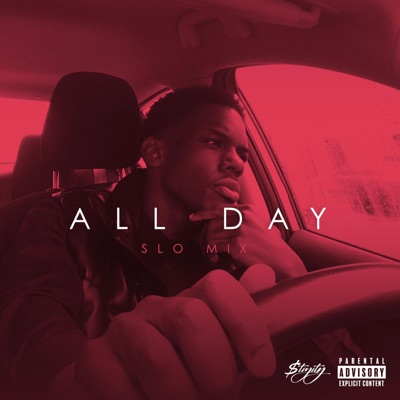 All Day (Slo Mix) - Single
