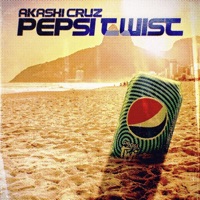 Pepsi Twist - Single - Akashi Cruz