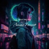 Anime Forever - EP