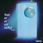Tales of an Old World (Part One) - Single